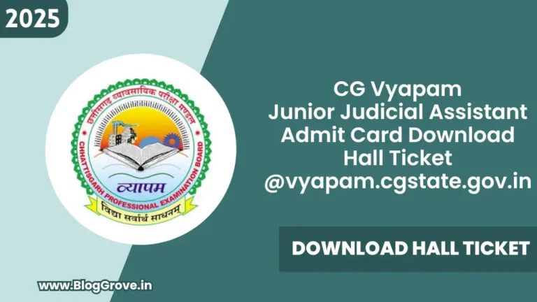 CG Vyapam Junior Judicial Assistant Admit Card Download