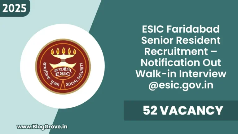 ESIC Faridabad Senior Resident Recruitment