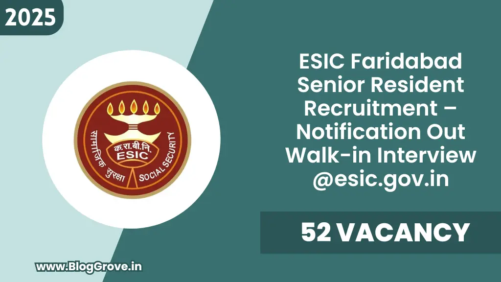 ESIC Faridabad Senior Resident Recruitment