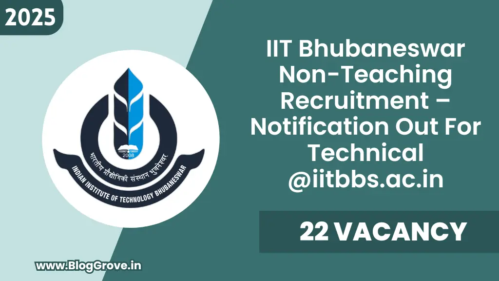 IIT Bhubaneswar Non-Teaching Recruitment