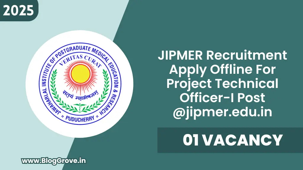 JIPMER Project Technical Officer Recruitment
